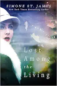 Lost among the living by simone st. james