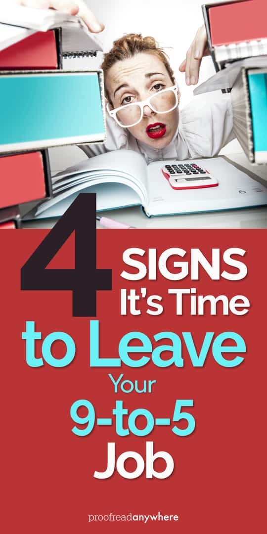 Four reasons why you should leave your 9-to-5 job right now!
