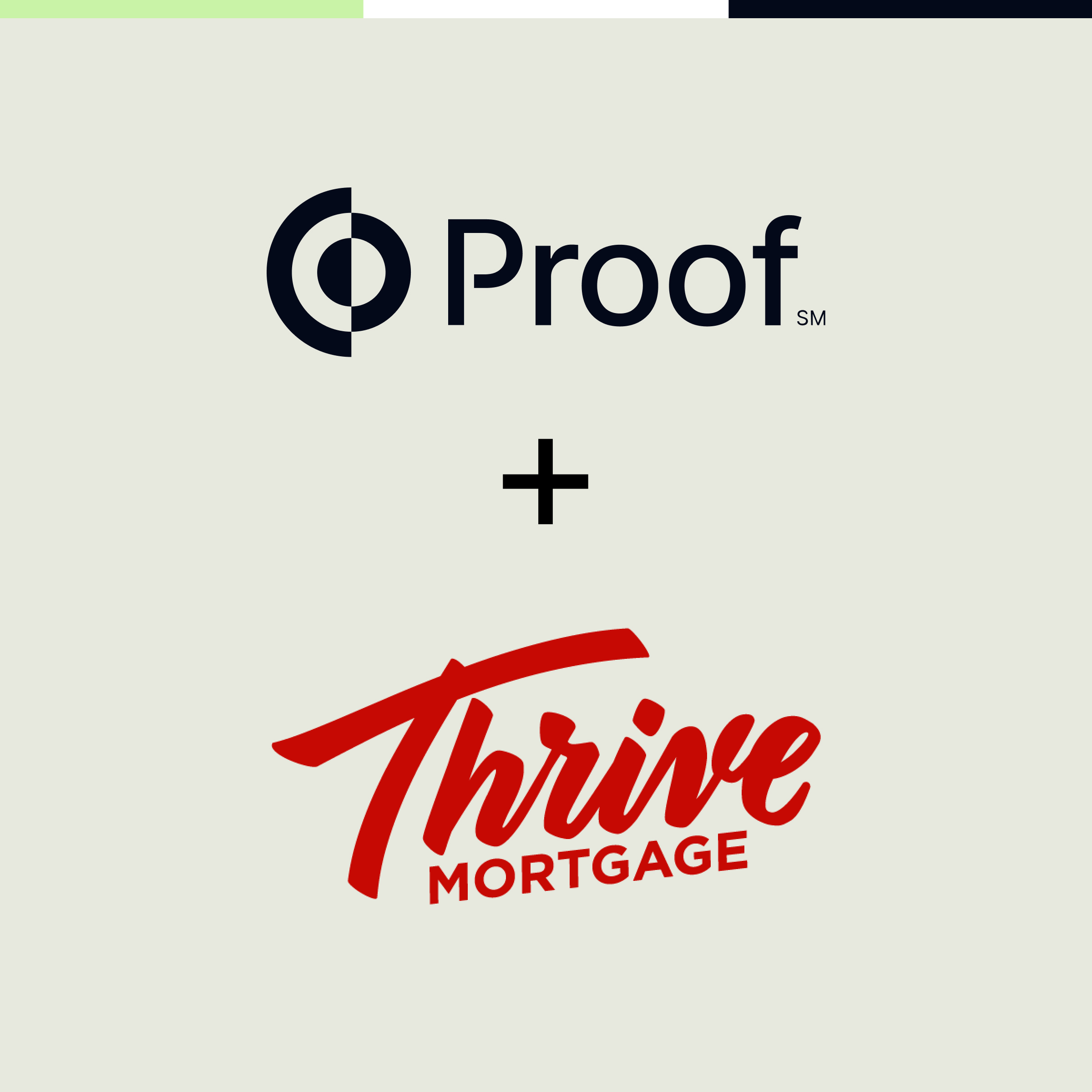 How Proof Helps Thrive Mortgage Fund Loans in Minutes