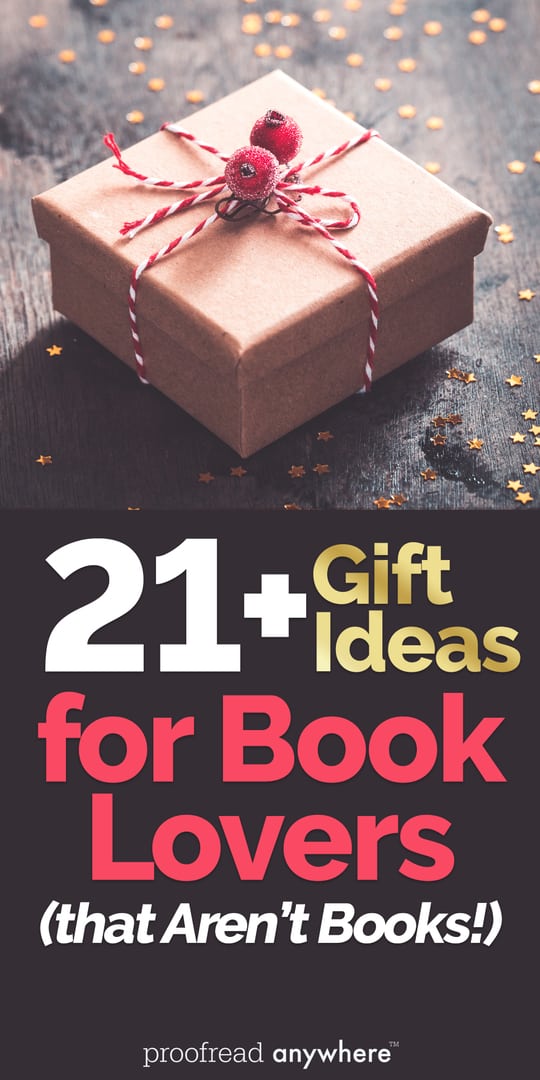 Check out these 21+ nonbook gift ideas for book lovers