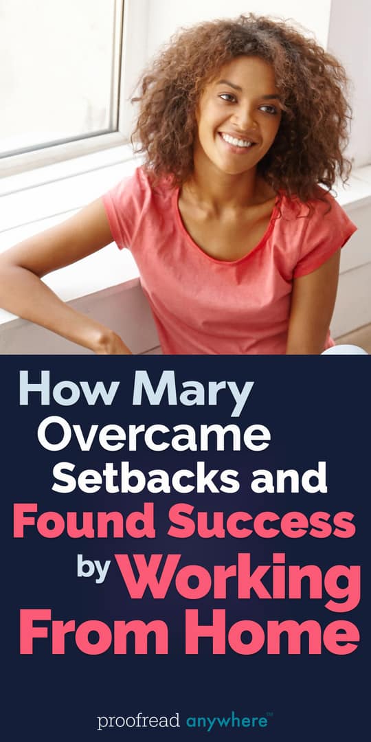 Try working from home as a way to overcome previous career setbacks