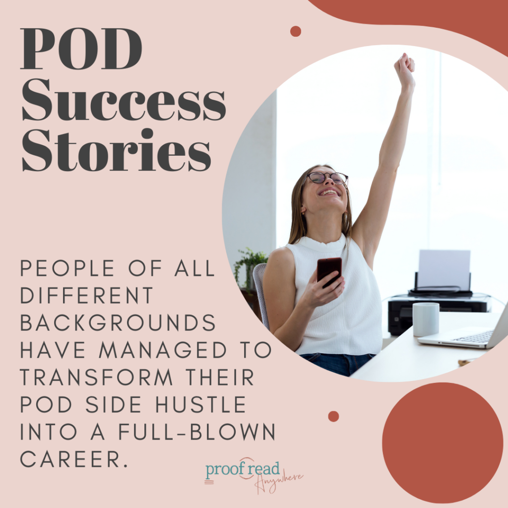 Print-on-demand success stories