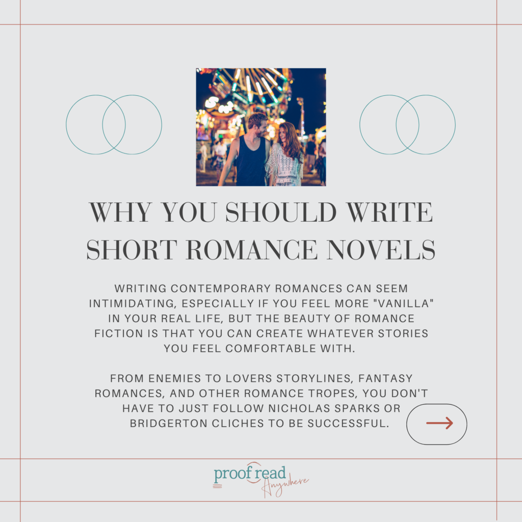Why you should write short romance novels