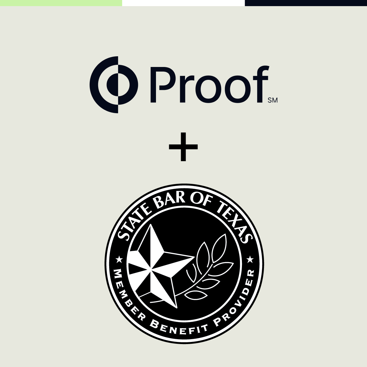 Proof Partners with the State Bar of Texas