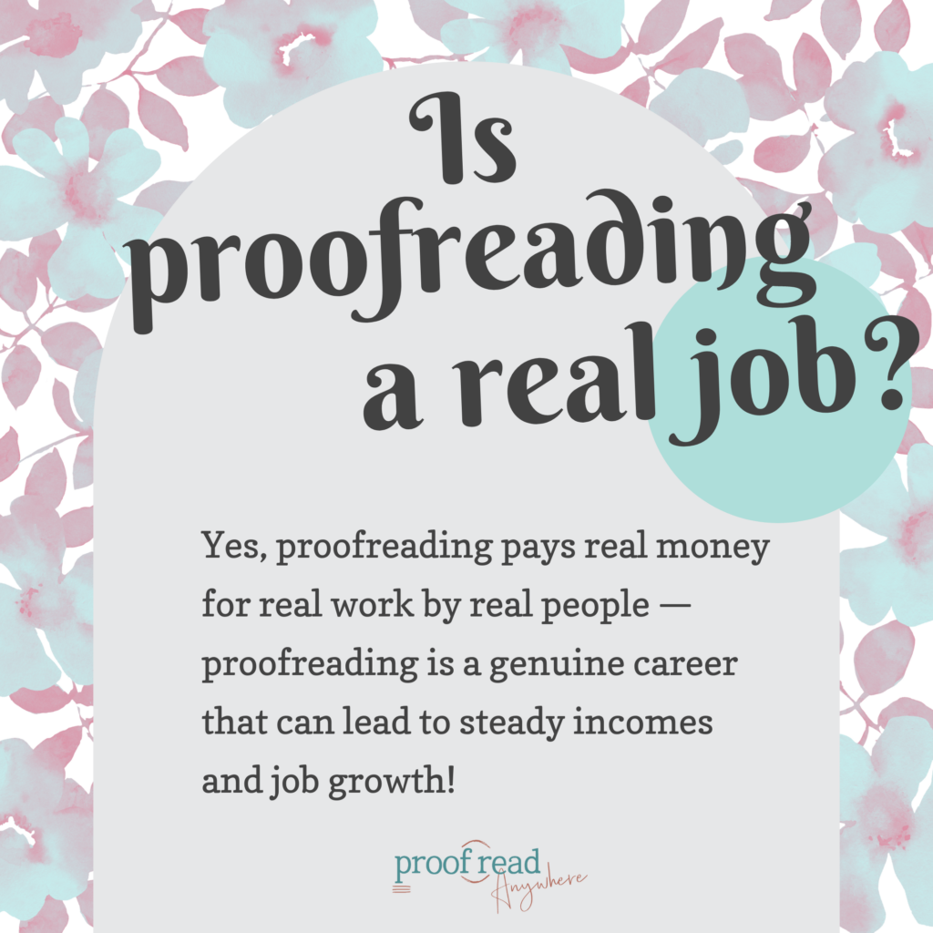 Is proofreading a real job? 