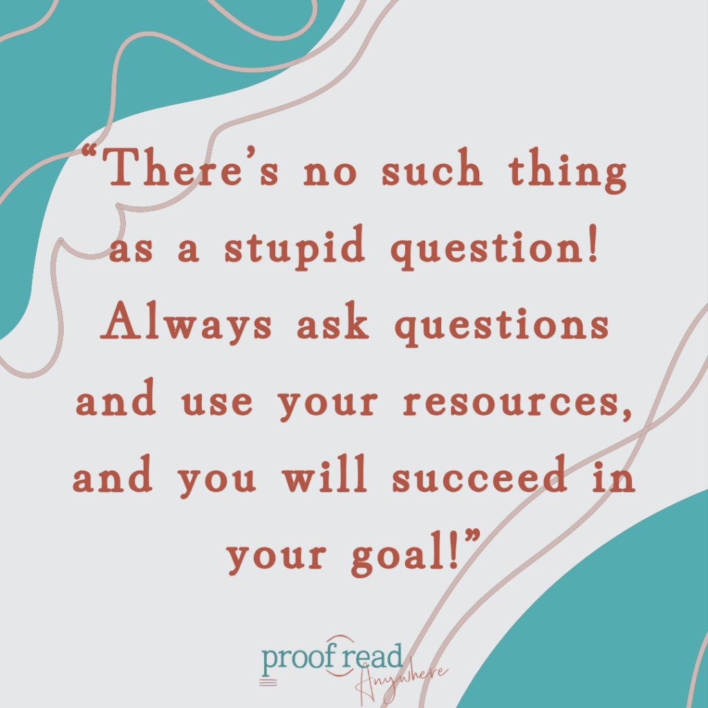 No such thing as a stupid question