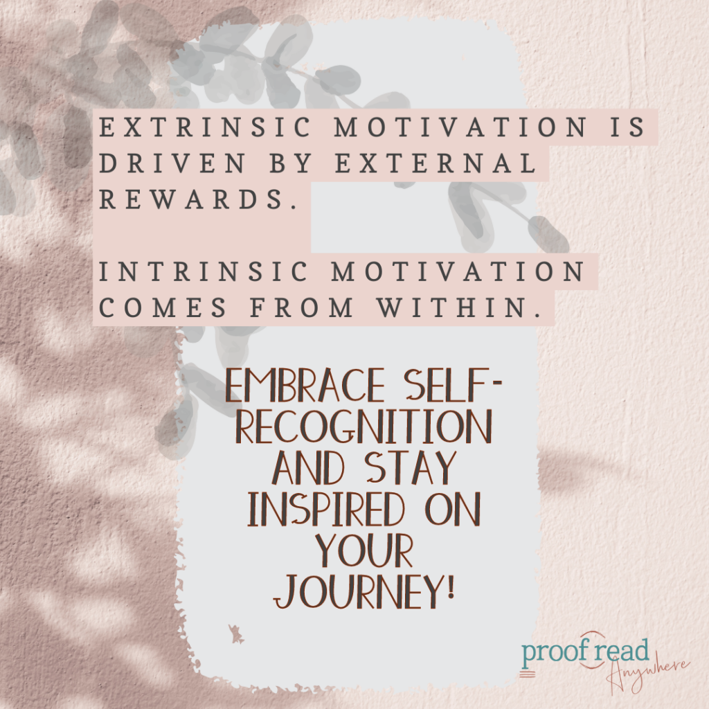 The image explains how to self-motivate. 